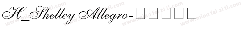 H_Shelley Allegro字体转换
